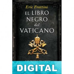 El libro negro del Vaticano Eric Frattini
