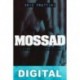 MOSSAD Historia del Instituto. Los servicios secretos Eric Frattini