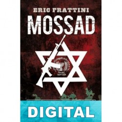 Mossad, los verdugos del Kidón Eric Frattini