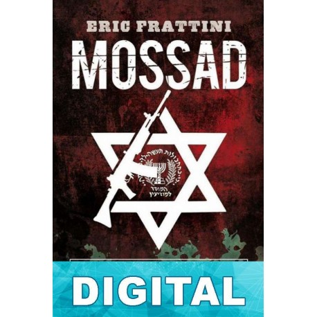 Mossad, los verdugos del Kidón Eric Frattini