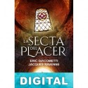 La secta del placer Eric Giacometti & Jacques Ravenne