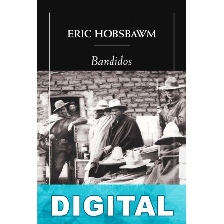 Bandidos Eric Hobsbawm