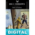 Sobre la historia Eric Hobsbawm