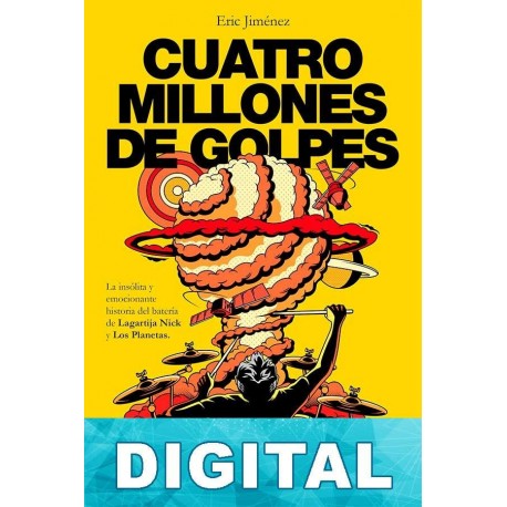 Cuatro millones de golpes Eric Jiménez