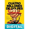 Cuatro millones de golpes Eric Jiménez