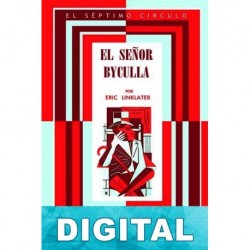 El sen?or Byculla Eric Linklater