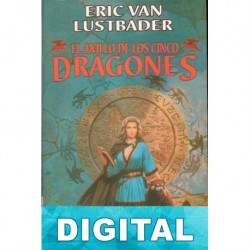 El anillo de los cinco dragones Eric Lustbader