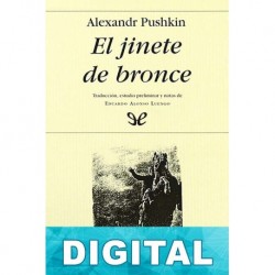El jinete de bronce Aleksandr Pushkin