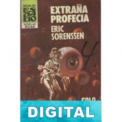 Extraña profecía Eric Sorenssen