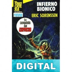 Infierno biónico Eric Sorenssen
