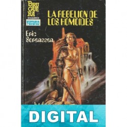 La rebelion de los homoides Eric Sorenssen