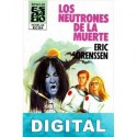 Los neutrones de la muerte Eric Sorenssen
