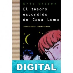 El tesoro escondido de Casa Loma Eric Wilson