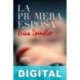 La primera esposa Erica Spindler
