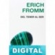 Del tener al ser Erich Fromm