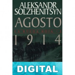 Agosto 1914 Aleksandr Solzhenitsyn