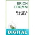 El amor a la vida Erich Fromm