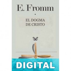 El dogma de Cristo Erich Fromm