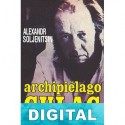 Archipiélago Gulag Aleksandr Solzhenitsyn