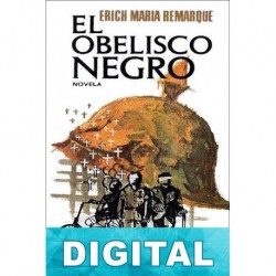 El obelisco negro Erich Maria Remarque