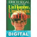 Un hombre, una mujer, un hijo Erich Segal