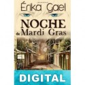 Noche de Mardi Gras Érika Gael