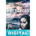 Herederos Erika Mur