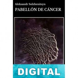 Pabellón de cáncer Aleksandr Solzhenitsyn