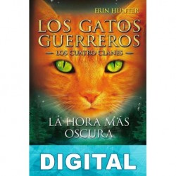 La hora más oscura Erin Hunter