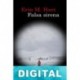 Falsa sirena Erin M. Hart