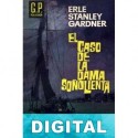El caso de la dama soñolienta Erle Stanley Gardner