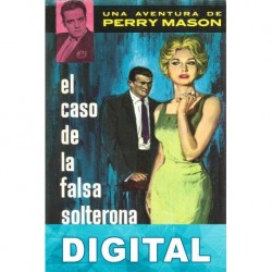 El caso de la falsa solterona Erle Stanley Gardner