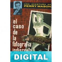 El caso de la fotografía indiscreta Erle Stanley Gardner