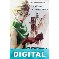 El caso de la joven arisca Erle Stanley Gardner