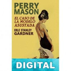 El caso de la modelo asustada Erle Stanley Gardner