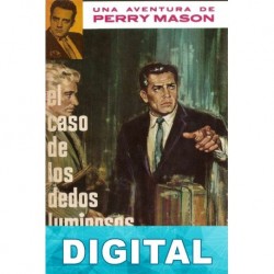 El caso de los dedos luminosos Erle Stanley Gardner