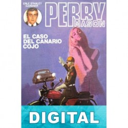 El caso del canario cojo Erle Stanley Gardner