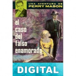 El caso del falso enamorado Erle Stanley Gardner
