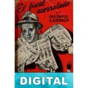 El fiscal acorralado Erle Stanley Gardner
