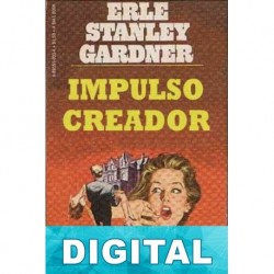 Impulso creador Erle Stanley Gardner