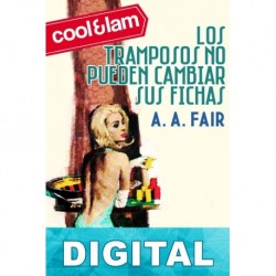 Los tramposos no pueden cambiar sus fichas Erle Stanley Gardner «A. A. Fair»