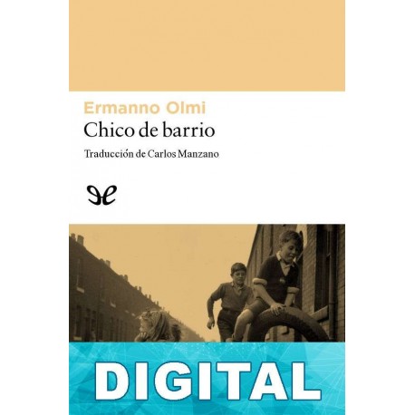 Chico de barrio Ermanno Olmi