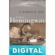 Al romper el alba Ernest Hemingway & Patrick Hemingway