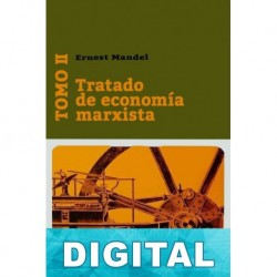 Tratado de economía marxista Tomo II Ernest Mandel