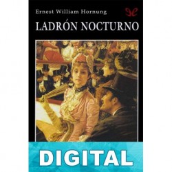 Ladrón nocturno Ernest William Hornung