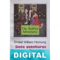 Siete aventuras de Raffles Ernest William Hornung