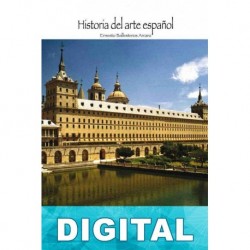 La arquitectura bajo los primeros Austrias Ernesto Ballesteros Arranz