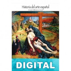 Pintura del siglo XV: Andalucía y Castilla Ernesto Ballesteros Arranz
