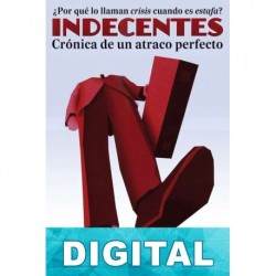 Indecentes Ernesto Ekaizer