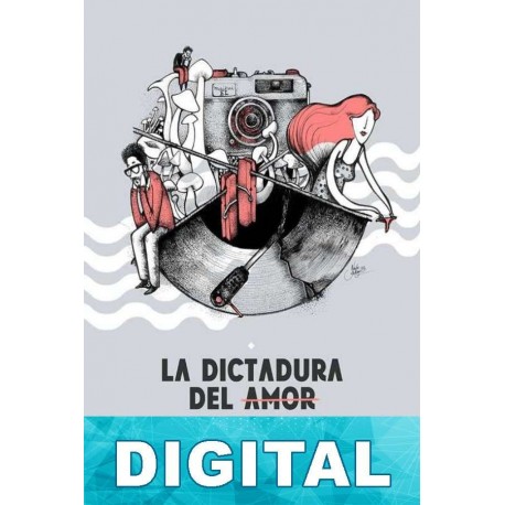 La dictadura del amor Ernesto Ortega Garrido